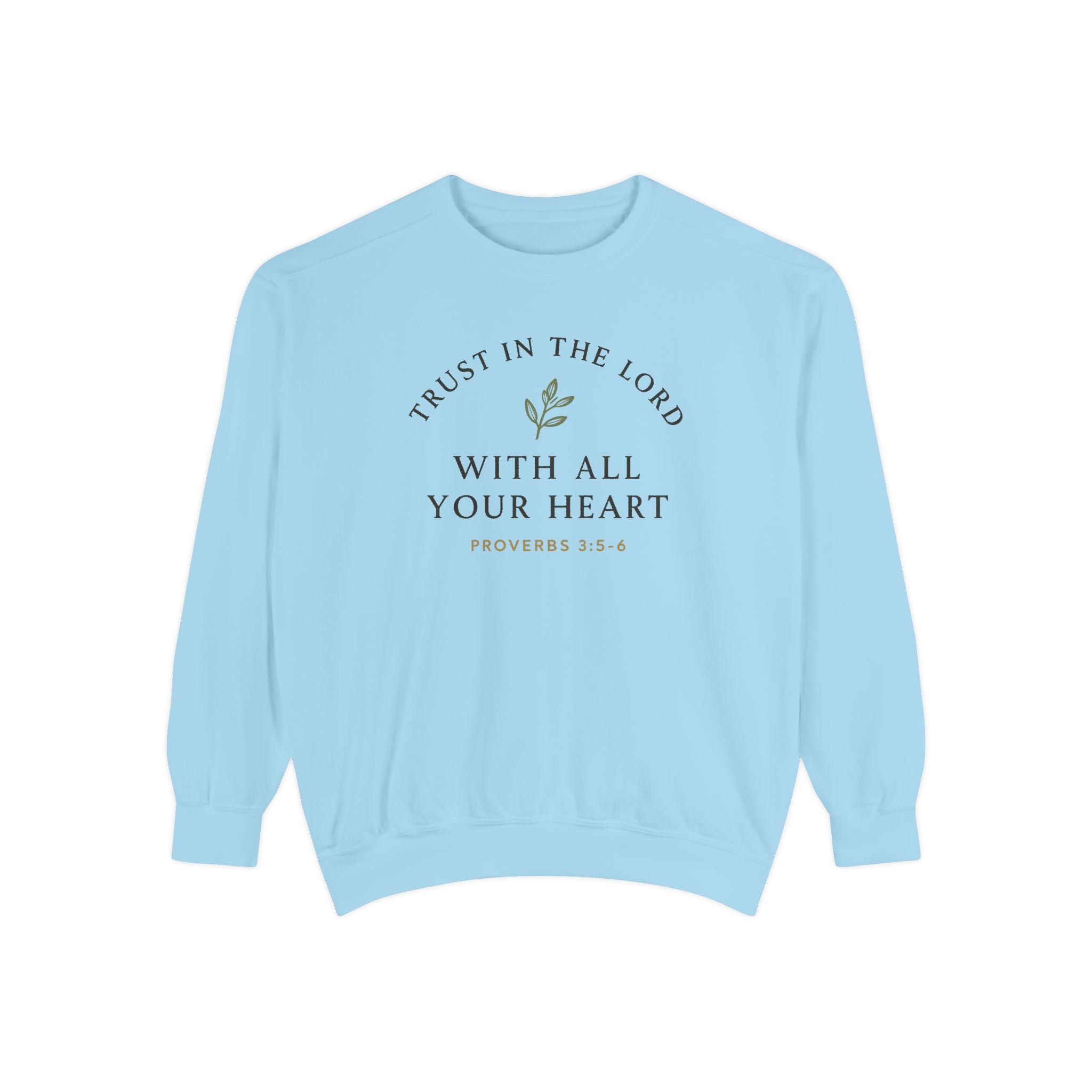 Trust in the Lord Sweatshirt Christian apparel, product view 2
