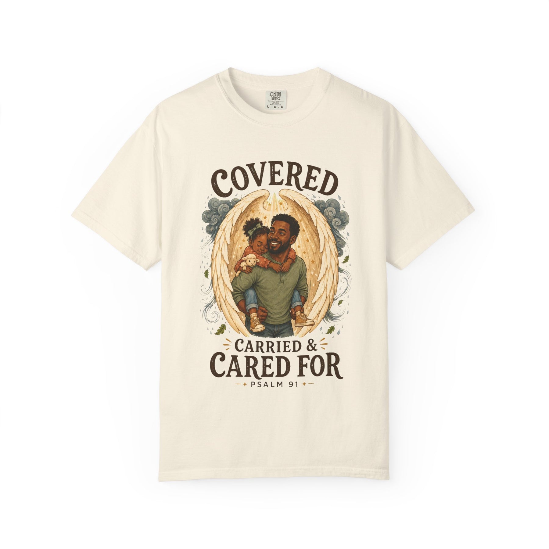 Covered, Carried & Cared For Christian T-shirt, Psalm 91