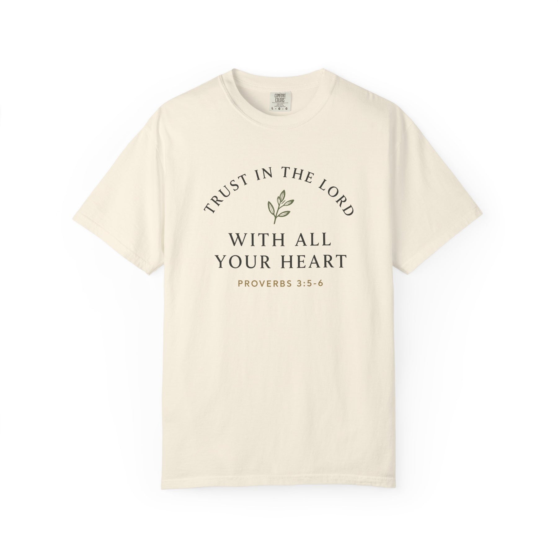Trust in the Lord Tee Christian apparel, Proverbs 3:5-6