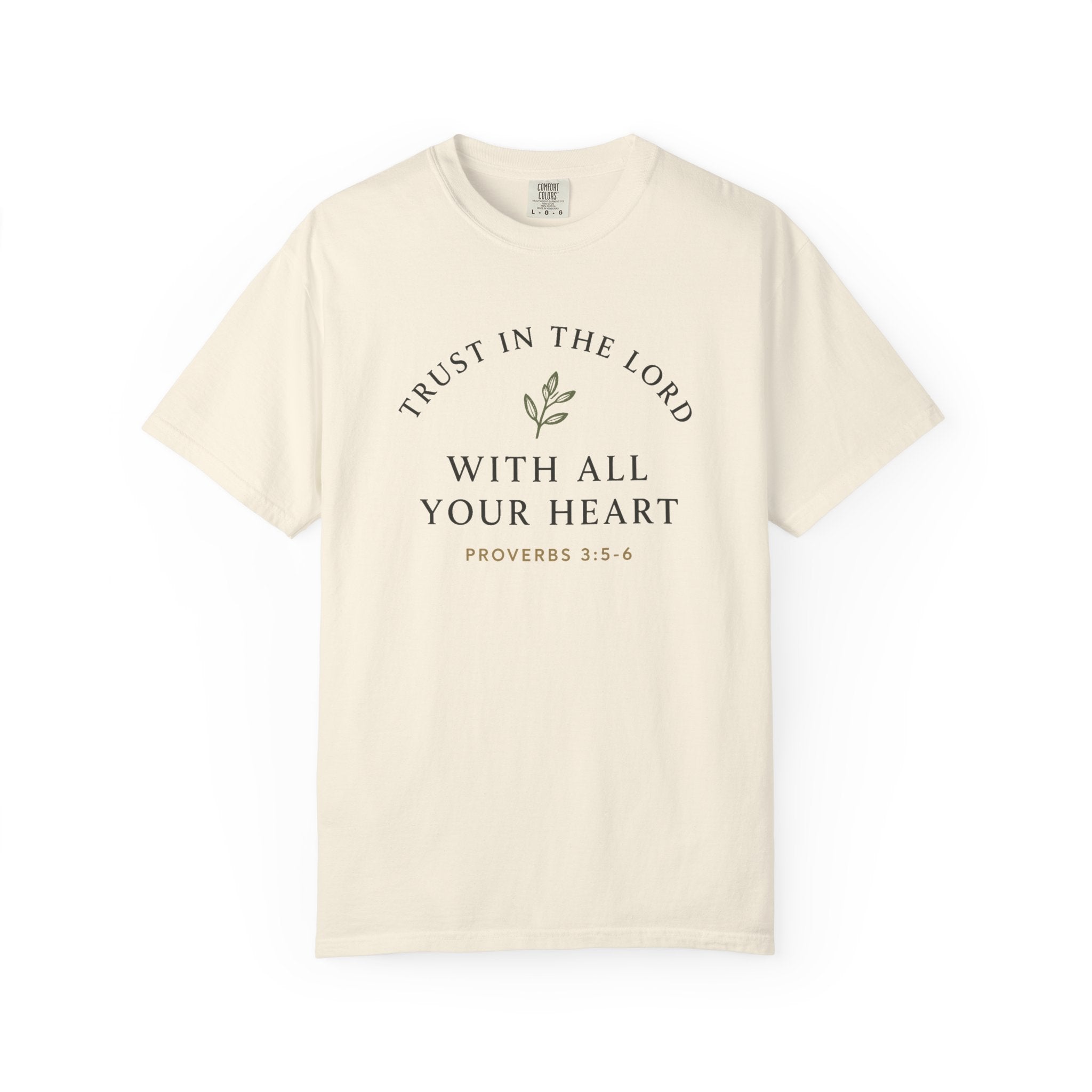 Trust in the Lord Tee Christian apparel, Proverbs 3:5-6