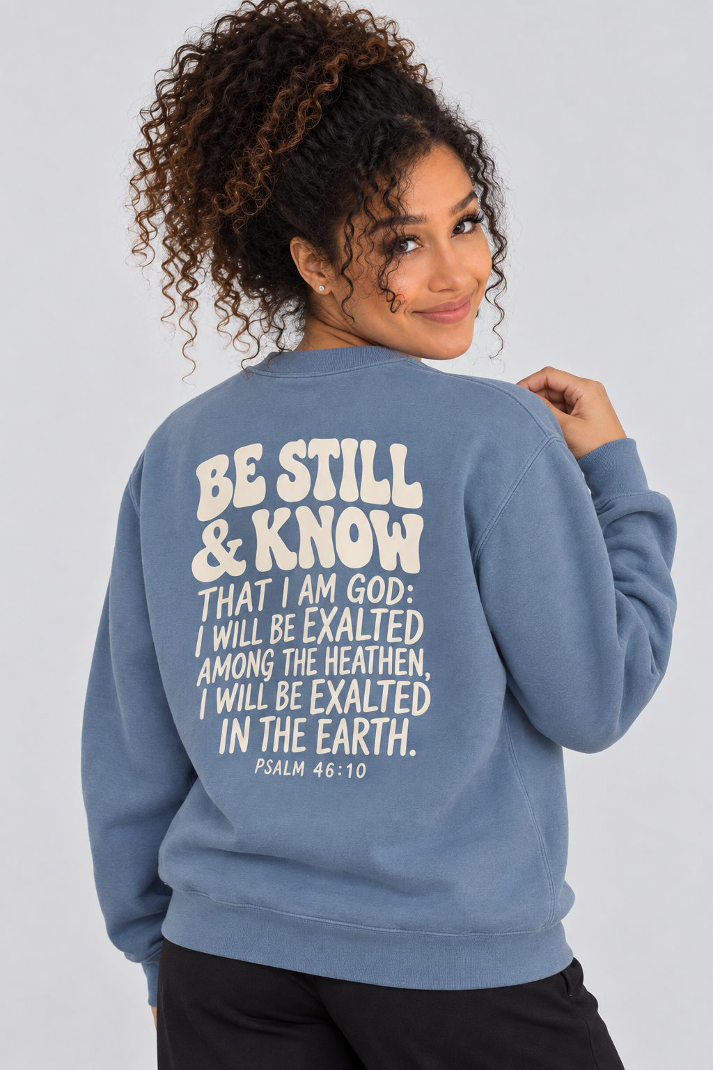 Be Still & Know Sweatshirt in Blue Jean — back print detail.