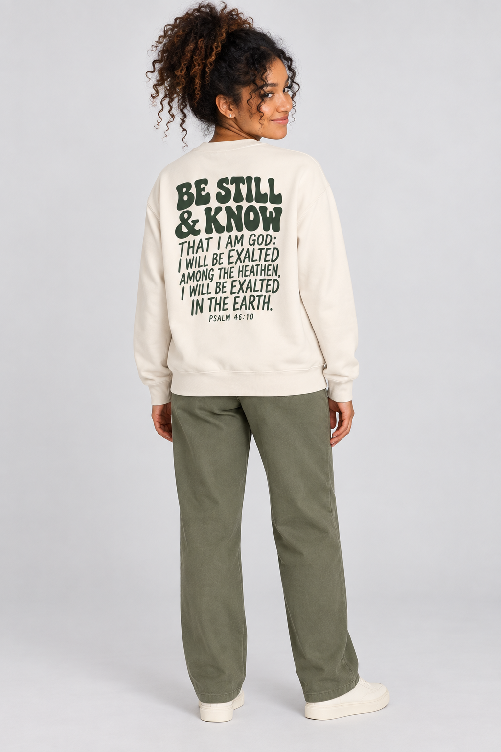 Be Still & Know Sweatshirt in Ivory — full back view.