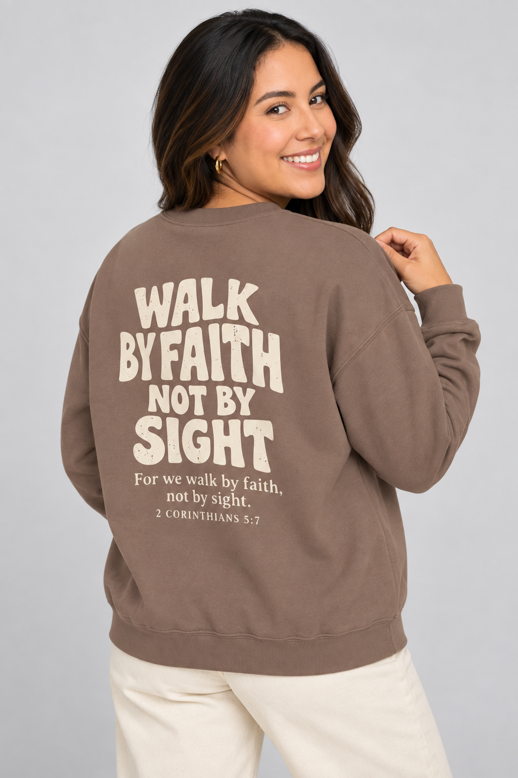Walk by Faith Sweatshirt in Espresso — back print detail.